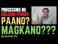 Processing ng Building Permit Paano Magkano