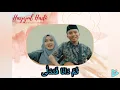 Download Lagu Hayyul Hadi Lirik - Sulthon ft Alfina Nindiyani|Santri Njoso