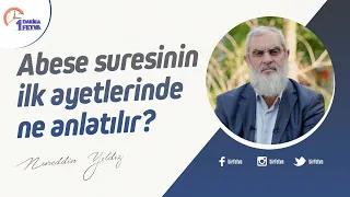 Abese suresinin ilk ayetlerinde ne anlatılır?
