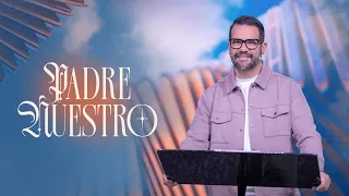 PADRE NUESTRO - Parte 1 - Ps Sergio Hornung