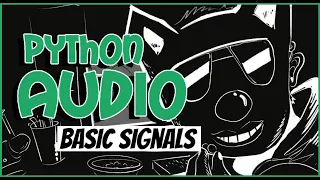 Python Processing - generating signals and melodies
