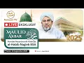 Download Lagu 🔴LIVE Maulid Akbar PonPes Al-Khairaat - Habib Nagieb BSA, Bekasi 2025 | Nabawi TV