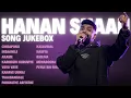 Song Jukebox – Hanan Shaah | Malayalam X Tamil X Hindi @hanaaaneyy
