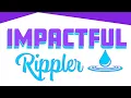 Impactful Rippler - Greg Zechar