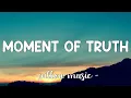 Download Lagu Moment Of Truth - FM Static (Lyrics) 🎵