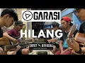 Download Lagu HILANG | GARASI (COVER) by SUTETOFFICIAL
