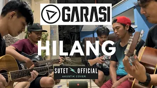 hilang garasi cover by sutetofficial