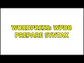 Wordpress wpdb prepare syntax