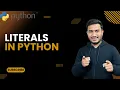 Literals in Python The Complete Python Course Python Tutorial