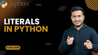 Literals in Python The Complete Python Course Python Tutorial