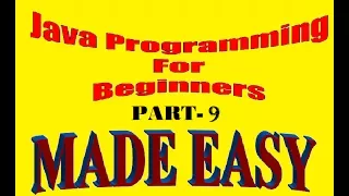 Introduction to Java Programming Java for Beginners Java Step by Step Tutorial 9