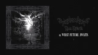 Zeruel - What Future Awaits (Visualizer)