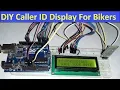 Wireless Bike Caller ID Display for Bikers using Bluetooth