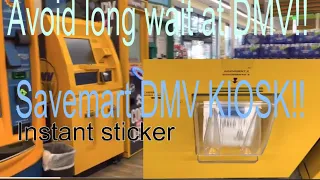 DMV kIOSK MACHINE JUST 3 MINUTES