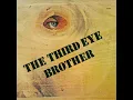 Download Lagu The Third Eye  – Brother ( 1970 South Africa Psychedelic Rock, Prog Rock ) Full Album