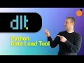 dlt data load tool - Python data extraction loading tool