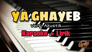 Download Karaoke YA GHAYEB || Versi Zeeband ( Karaoke + Lirik ) MP3