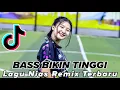 Download Lagu KUMPULAN LAGU NIAS REMIX - BASS BIKIN ROOM GACORRR