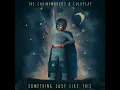 The Chainsmokers \u0026 Coldplay - Something Just Like This [Official Instrumental]