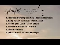 Download Lagu Playlist Music Indie Indonesia Viral 2023 (Part 1)