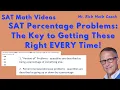 SAT Percent Problems Made Easy