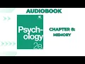 OpenStax Psychology 2e book - Chapter 8 Memory