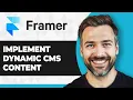 How to Implement Dynamic CMS Content in Framer Step By Step 2026 Guide