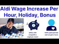 Aldi Wage Increase Per Hour Holiday Bonus