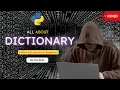 Dictionary in python Python full course Beginners