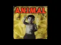 Loco Pro _ A.N.I.M.A.L