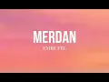 Emre Fel - Merdan (Sözleri/Lyrics)