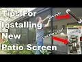 How To Replace Patio Screen