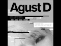 Agust D (SUGA) - give it to me [MP3 Audio]