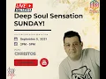 Download Lagu #DeepSoulSensationSunday Feat Christos