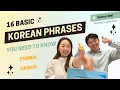 Learn 16 Must Know Basic Korean Phrases for Beginners - Study Korean Polite Casual