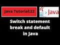 Java Programming Tutorial-22 Switch statement break and default in Java Java Basics for beginners