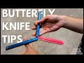 5 Things I Wish I Knew Before Flipping Butterfly Knives
