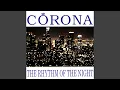 Corona - The Rhythm Of The Night (Radio Edit) [Audio HQ]