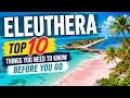 Eleuthera Top 10 things to know before you go