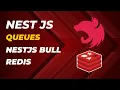 Nest JS Queues NestJS Bull Redis