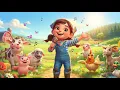 Happy Farm Animal Song | Fun Nursery Rhyme for Kids & Toddlers | Sing & Dance Nursery Rhyme for Kids