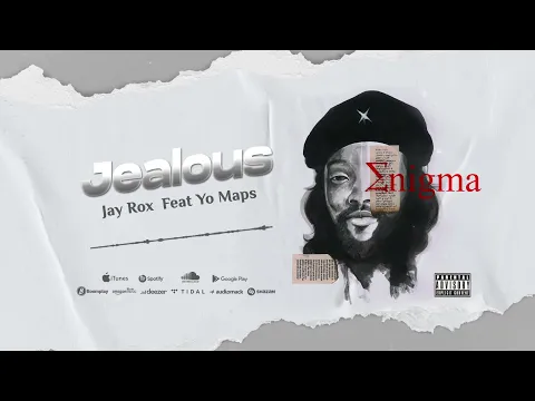 Download MP3 Jay Rox Feat. Yo Maps - Jealous (official Audio)