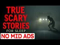 Download Lagu 7 HOURS of TRUE Scary Stories for Sleep | 🛑 NO MID ADS | Gentle Rain Sounds | Black Screen | Vol 9
