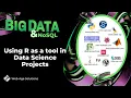 Using R as a tool in Data Science Projects