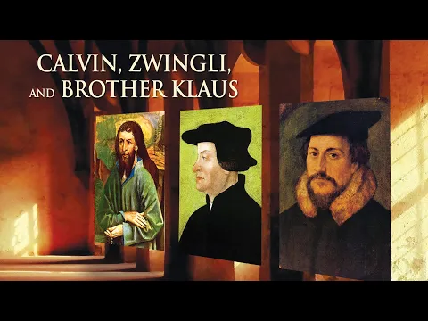 Calvin, Zwingli, and Brother Klaus (2017) | Trailer | Andreas Baumler | Thomas Buhlmann | Noah Schar
