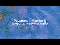 Download Lagu Payphone - Maroon 5 sped up + reverb audio