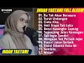Download Lagu INDAH YASTAMI - KU TAK AKAN BERSUARA ( NIKE ARDILLA ) | INDAH YASTAMI LIVE COVER FULL ALBUM TERBARU