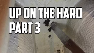 Sail Life – Up on the hard, part 3