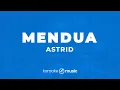 Download Lagu Mendua - Astrid (KARAOKE VERSION)