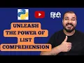 Tutorial 20 - Become a Pro with Python List Comprehensions With 1 Line Of Code Krish Naik Hindi